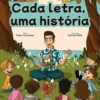 Cada Letra, uma História de Pedro Fernandes