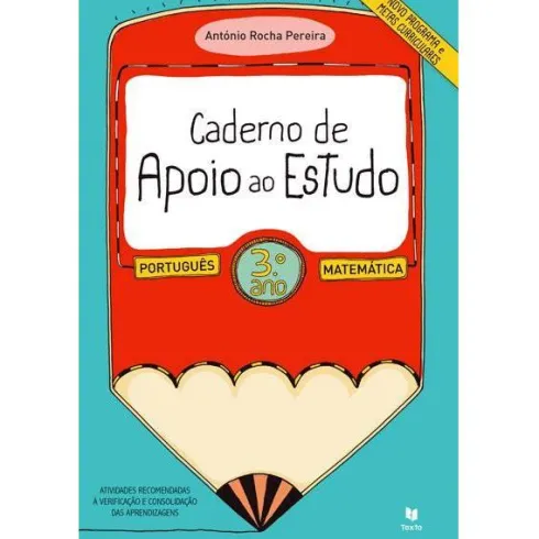 Caderno de Apoio ao Estudo 3.º Ano de António Pereira