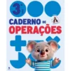 Cadernos De Operações 3 - Matemática 3º Ano de Leila Margarida Pires Mota Gonçalves