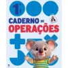Cadernos De Operações 1 - Matemática 1º Ano de Leila Margarida Pires Mota Gonçalves