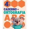 Cadernos De Ortografia 4 - Português 4º Ano de Leila Margarida Pires Mota Gonçalves