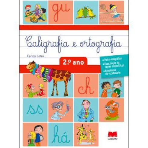 Caligrafia e Ortografia 2º Ano