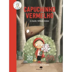 Capuchinho Vermelho de Jacob Grimm, Wilhelm Grimm, Rocio Bonilla