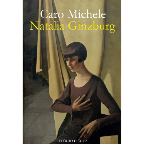 Caro Michele de Natalia Ginzburg