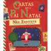 Cartas que o Pai Natal Não Esperava de David Griswold