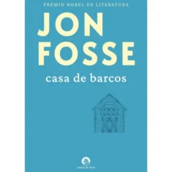 Casa de Barcos de Jon Fosse