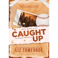 Caught Up de Liz Tomforde