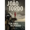 Cem Anos de Perdão de João Tordo