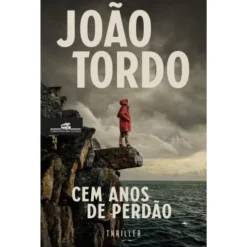 Cem Anos de Perdão de João Tordo