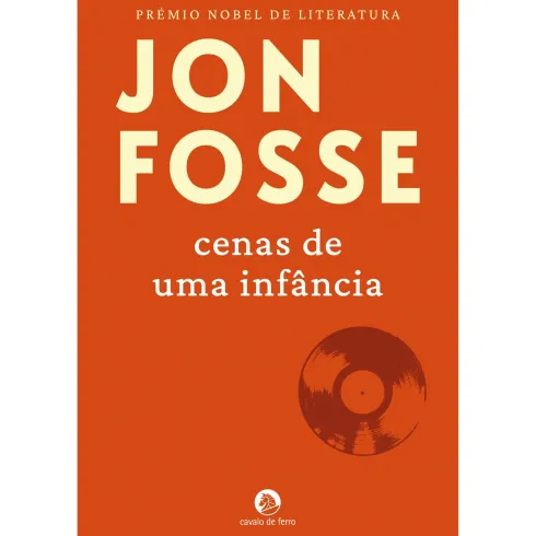 Cenas De Uma Infância de Jon Fosse