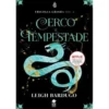 Cerco e Tempestade de Leigh Bardugo - Grisha Volume 2