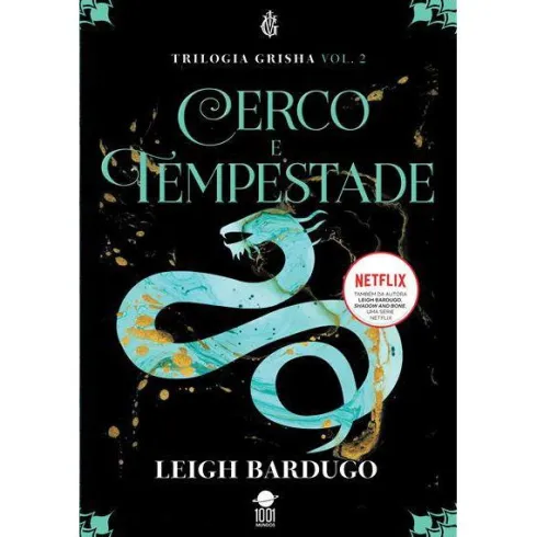 Cerco e Tempestade de Leigh Bardugo - Grisha Volume 2