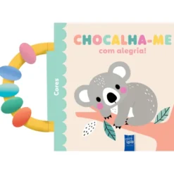 Chocalha-Me Com Alegria! - Cores de Yoyo Books