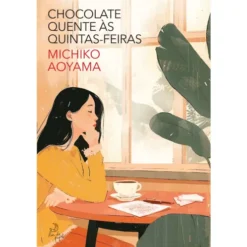 Chocolate Quente às Quintas-Feiras de Michiko Aoyama