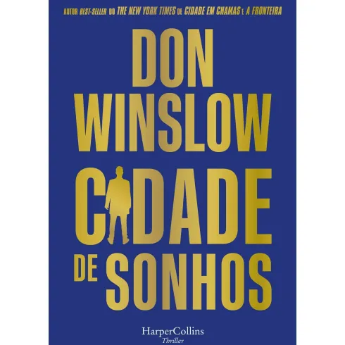 Cidade de Sonhos de Don Winslow