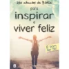230 Citações da Bíblia para Inspirar e Viver Feliz