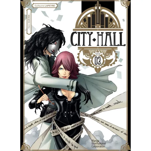 City Hall, Vol. 3 de Rémi Guérin , Guillaume Lapeyre