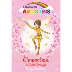 Clementina, a Fada Laranja de Daisy Meadows - Livro 2