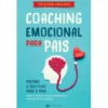 Coaching Emocional para Pais de Cristina Valente
