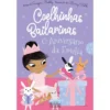Coelhinhas Bailarinas 3 - o Aniversário da Emília de Swapna Reddy e Binny Talib