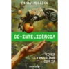 Co-inteligência de Ethan Mollick
