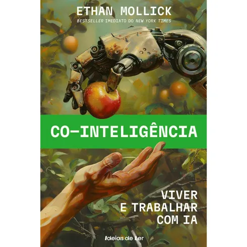 Co-inteligência de Ethan Mollick