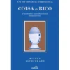 Coisa De Rico de Michel Alcoforado