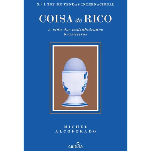 Coisa De Rico de Michel Alcoforado