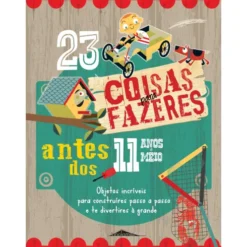 23 Coisas para Fazer Antes dos 11 Anos e Meio de Mike Warren