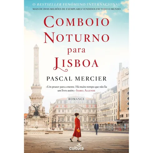 Comboio Noturno Para Lisboa de Pascal Mercier