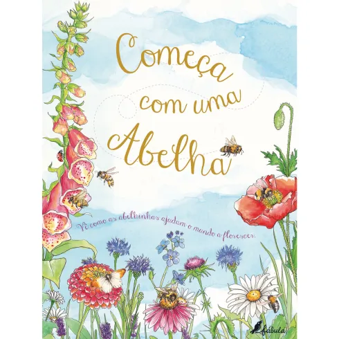 Começa com uma Abelha de Aimee Gallagher