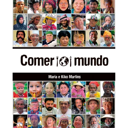 Comer o Mundo de Kiko Martins