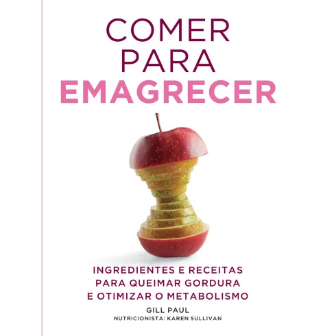 Comer para Emagrecer de Gill Paul