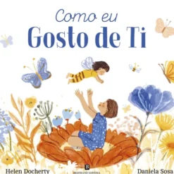 Como Eu Gosto de Ti de Helen Docherty