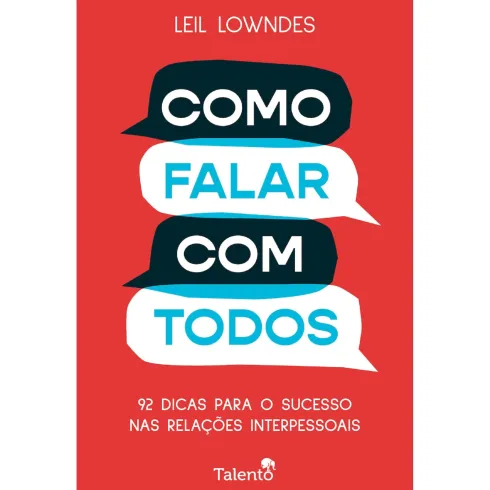 Como Falar Com Todos de Leil Lowndes