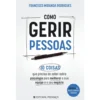 Como Gerir Pessoas de Francisco Miranda Rodrigues