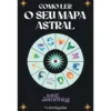 Como Ler O Seu Mapa Astral de Astrosomething