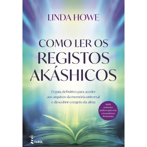 Como Ler os Registos Akáshicos de Linda Howe