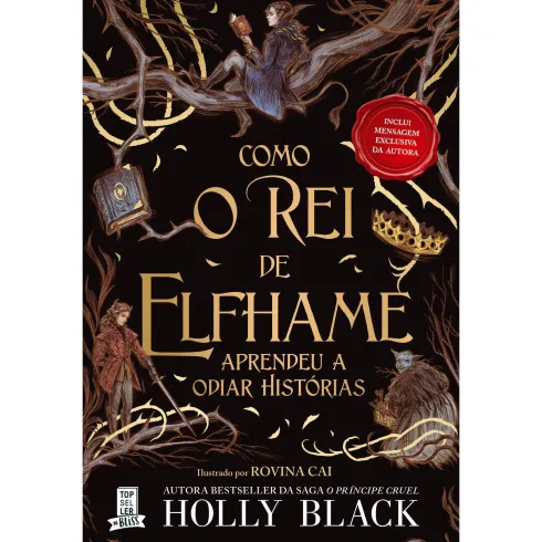 Como o Rei de Elfhame Aprendeu a Odiar Histórias de Holly Black