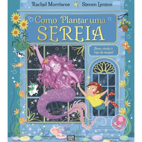 Como Plantar uma Sereia de Rachel Morrisroe