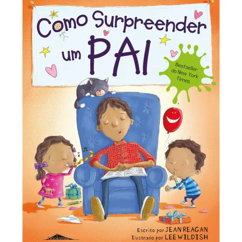 Como Surpreender um Pai de Jean Reagan