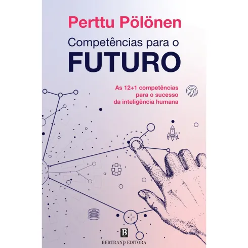 Competências Para O Futuro de Perttu Pölönen