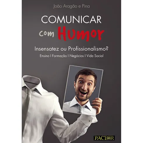 Comunicar com Humor de João Aragão e Pina e Augusta Gaspar
