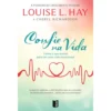 Confie na Vida (Livro de Bolso) de Louise L. Hay