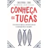 Conheça os Tugas de Christopher L. Jones