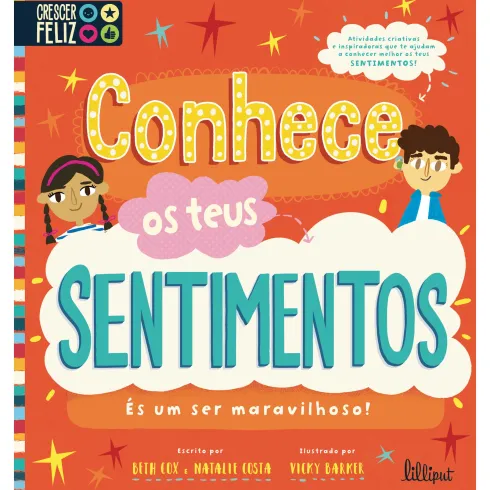 Conhece os Teus Sentimentos - És um Ser Maravilhoso! de Beth Cox e Natalie Costa