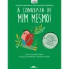 À Conquista de Mim Mesmo! de Susanna Isern