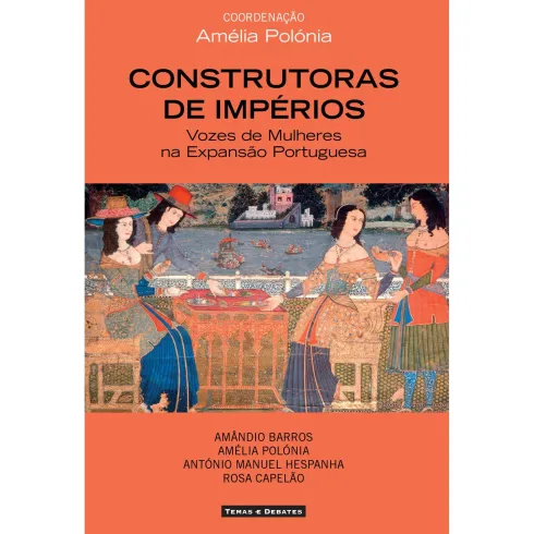 Construtoras de Impérios de Amélia Polónia