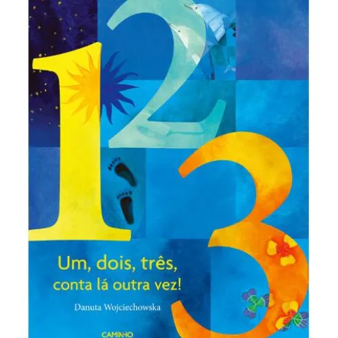 1, 2, 3, Conta Lá Outra Vez de Danuta Wojciechowska