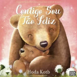 Contigo Sou Tão Feliz de Hoda Kotb